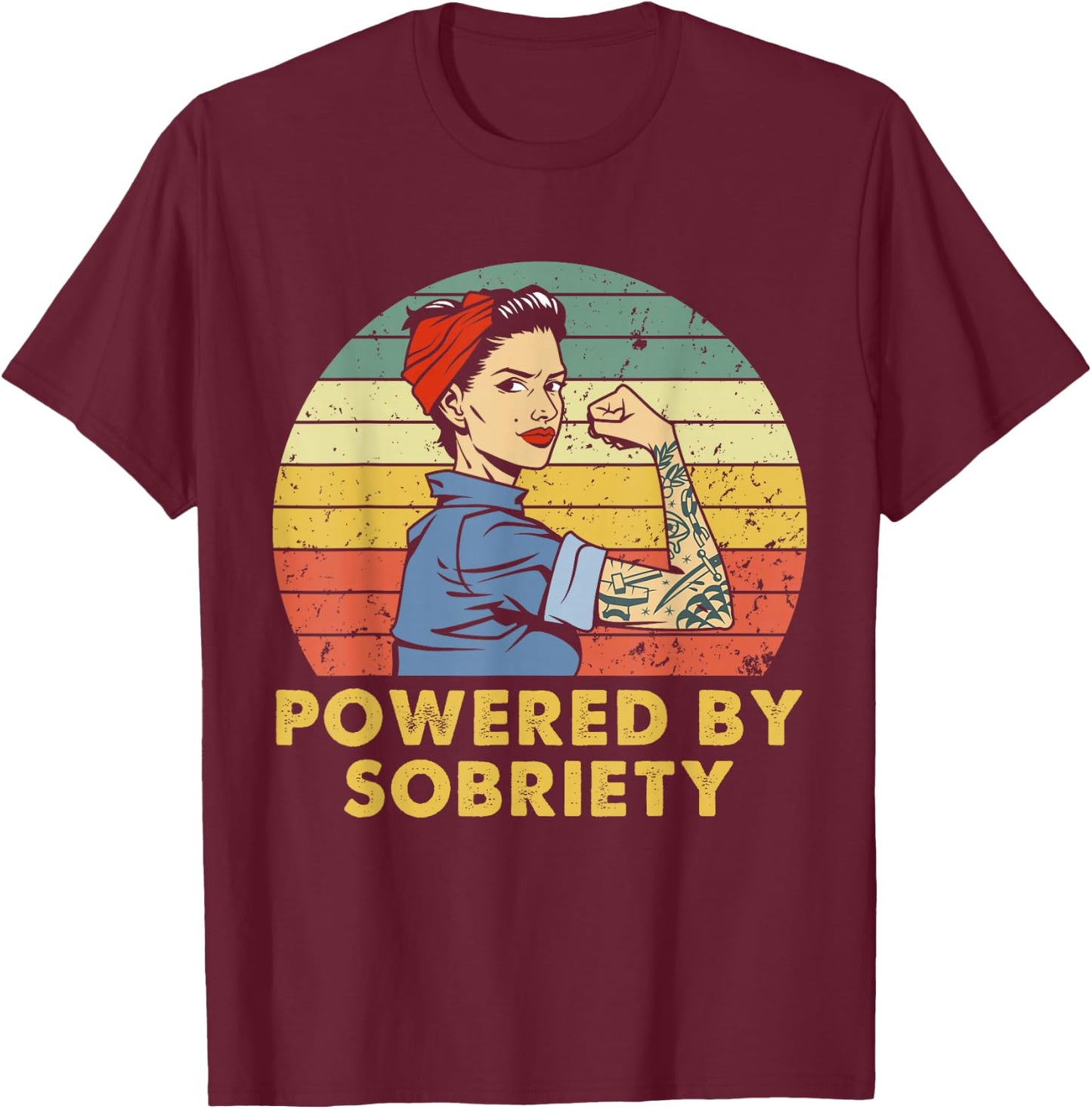 Powered By Sobriety Alcoholics Anonymous AA Sober Women T-Shirt - T-Shirt | Maroon