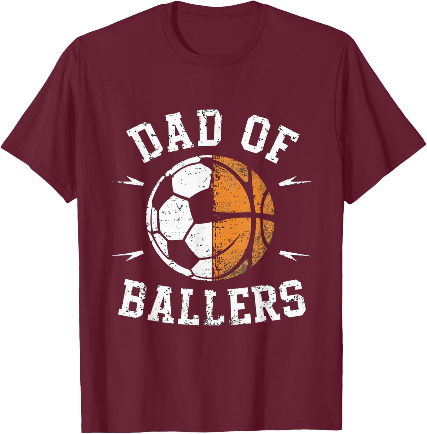Dad of Ballers Basketball Soccer Ball Fathers Day Coach T-Shirt - T-Shirt | Maroon