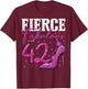 42nd Birthday Fierce Fabulous and 42 Year Old Gifts Heels T-Shirt - T-Shirt | Maroon