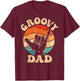 Groovy Dad 70s Aesthetic Nostalgia 1970's Retro Groovy Dad T-Shirt - T-Shirt | Maroon