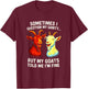 Sometimes I Question My Sanity - Goat Lovers Humor T-Shirt - T-Shirt | Maroon