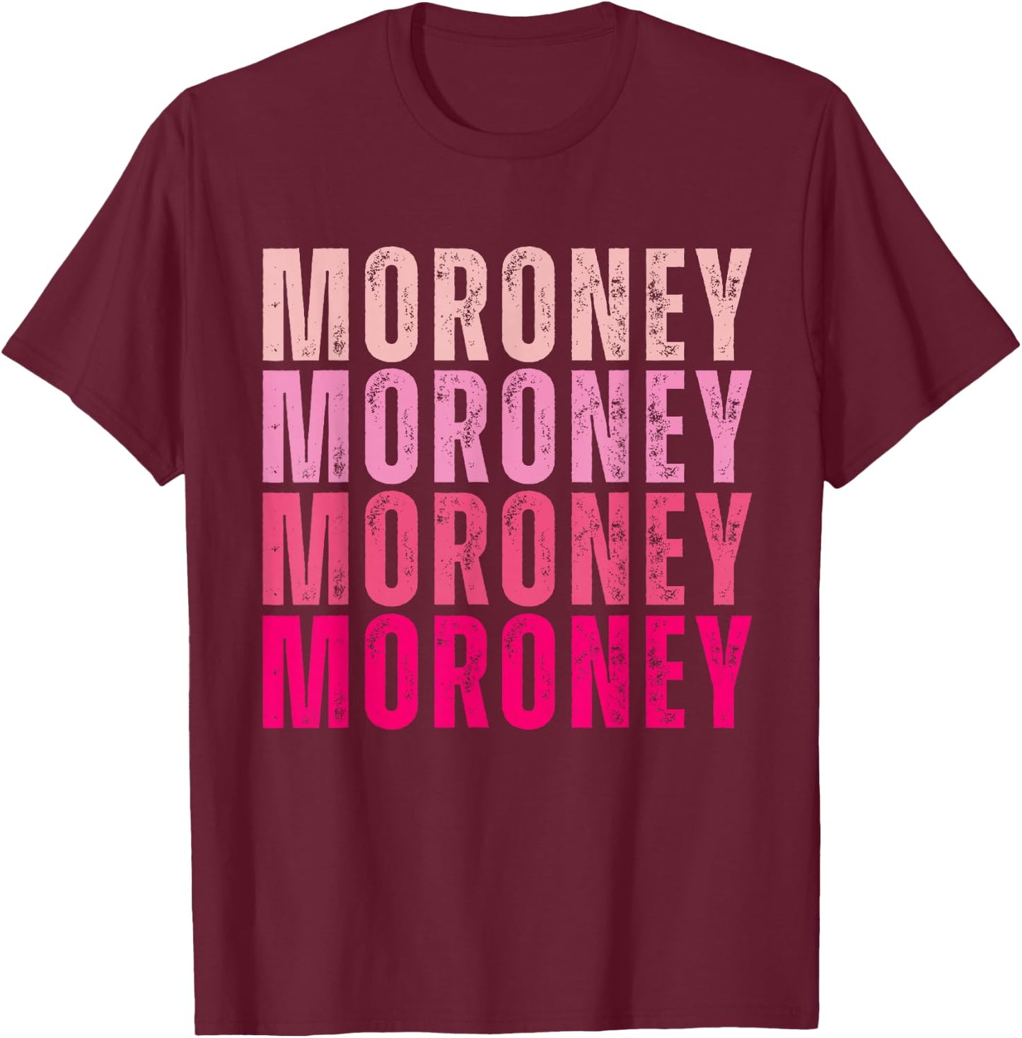 Personalized Name Moroney I Love Moroney Vintage T-Shirt - T-Shirt | Maroon