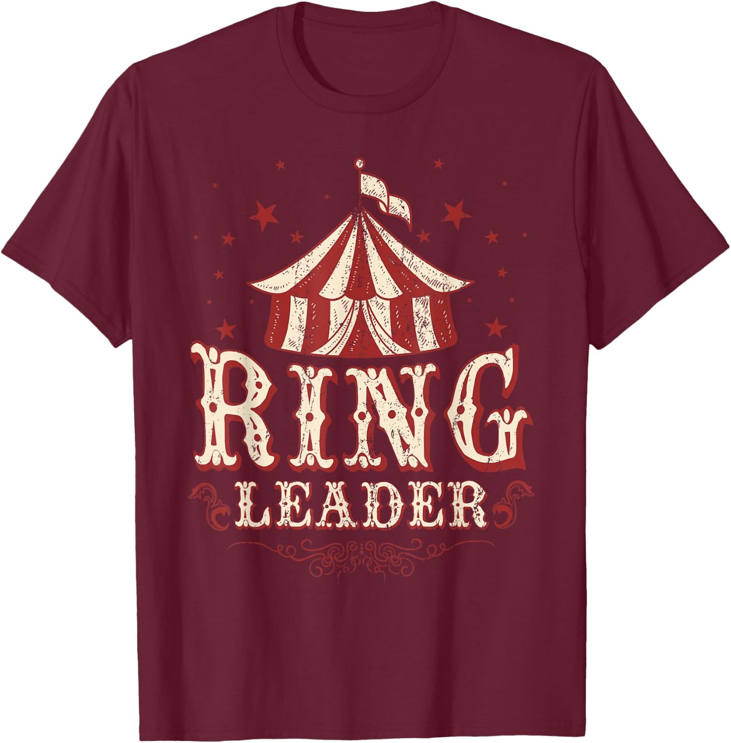 Ringleader Shirt - Vintage Circus Themed Birthday Party T-Shirt - T-Shirt | Maroon