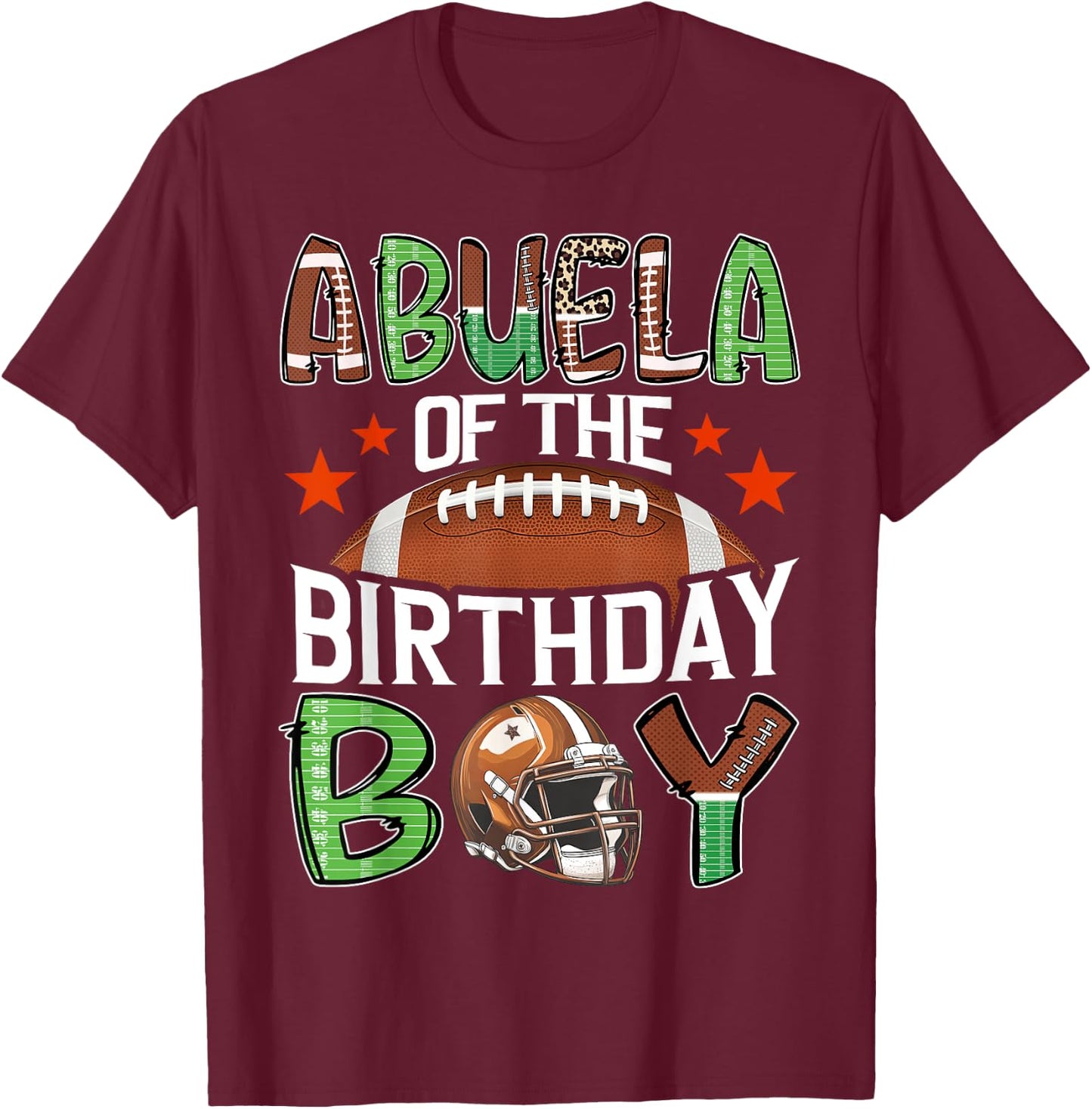Abuela Of The Birthday Boy Game Day Football T-Shirt - T-Shirt | Maroon