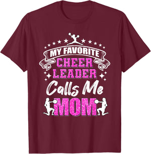 My Favorite Cheerleader Calls Me Mom Cheerleading T-Shirt - T-Shirt | Maroon