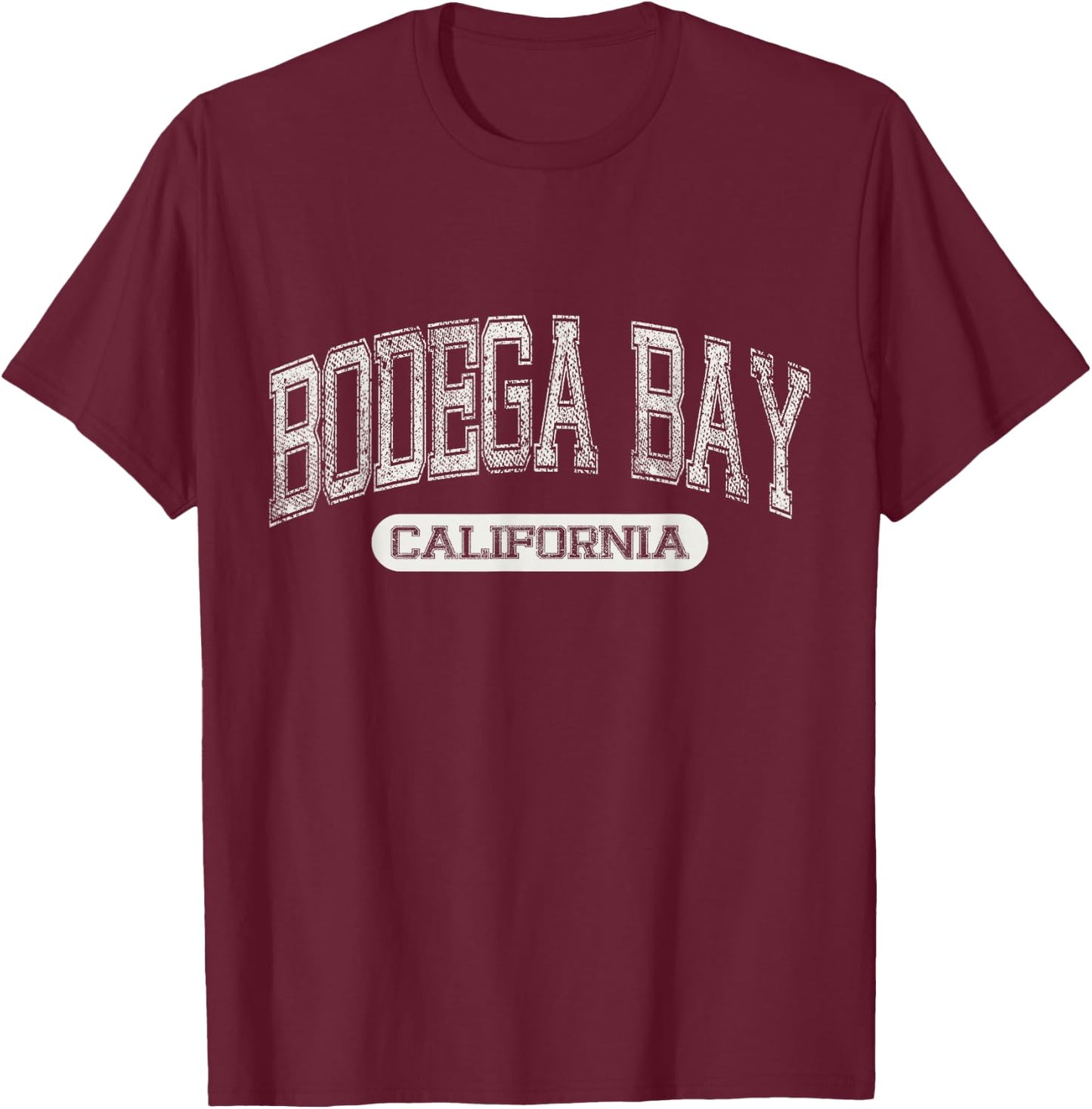 Vintage Bodega Bay CALIFORNIA Retro Distressed Cali Souvenir T-Shirt - T-Shirt | Maroon