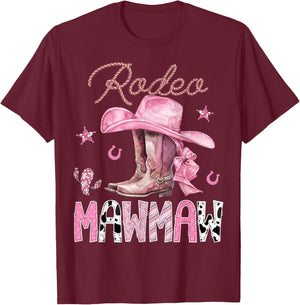 Rodeo Mawmaw Pink Boots Coquette CowGirl Birthday Party T-Shirt - T-Shirt | Maroon
