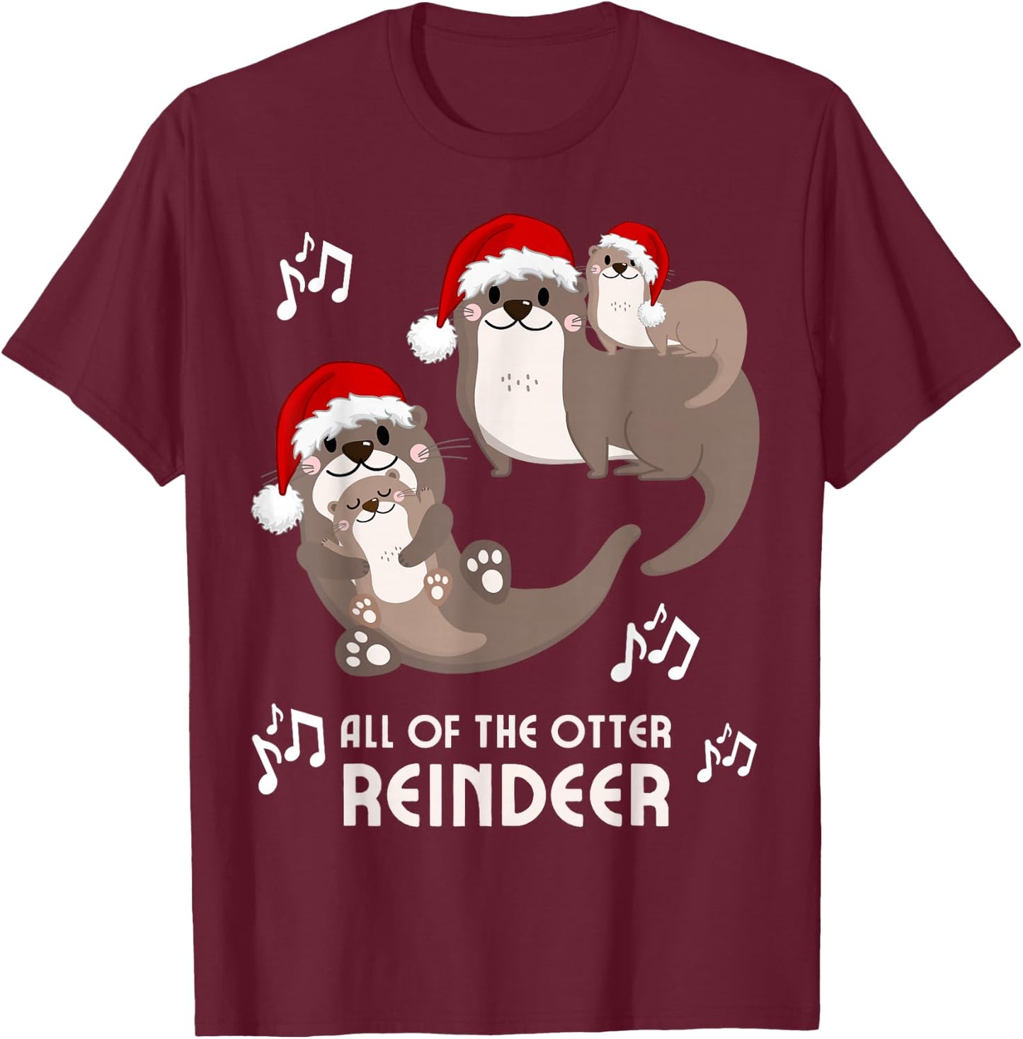 Christmas Otter Puns All of the Otter Reindeer Boys, Girls T-Shirt - T-Shirt | Maroon