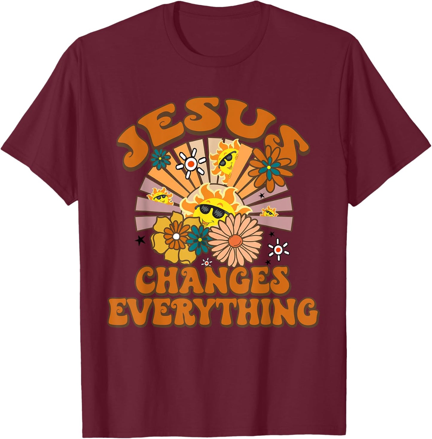 Jesus Changes Everything Funny Christian Retro Groovy Boho T-Shirt - T-Shirt | Maroon