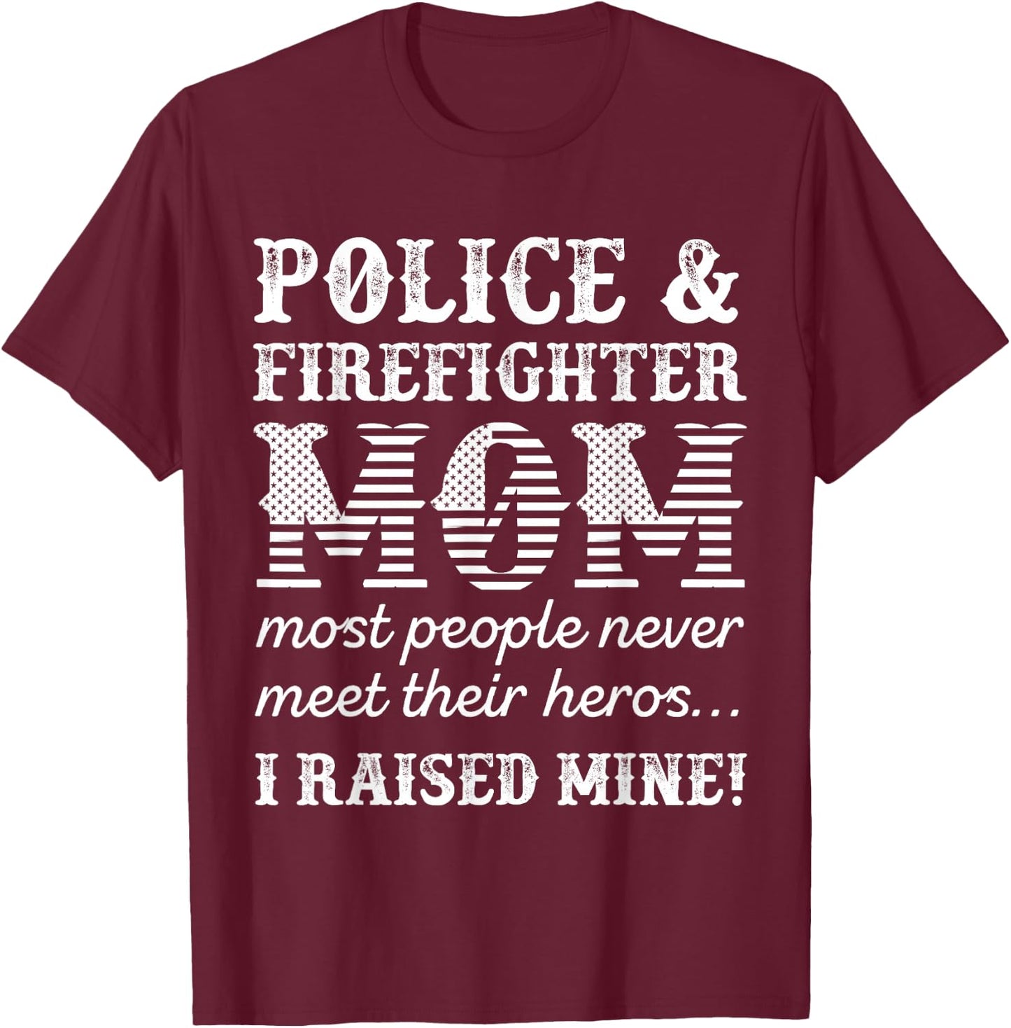 Police Officer Firefighter Fireman Gifts For Mom Mama Mother T-Shirt - T-Shirt | Maroon