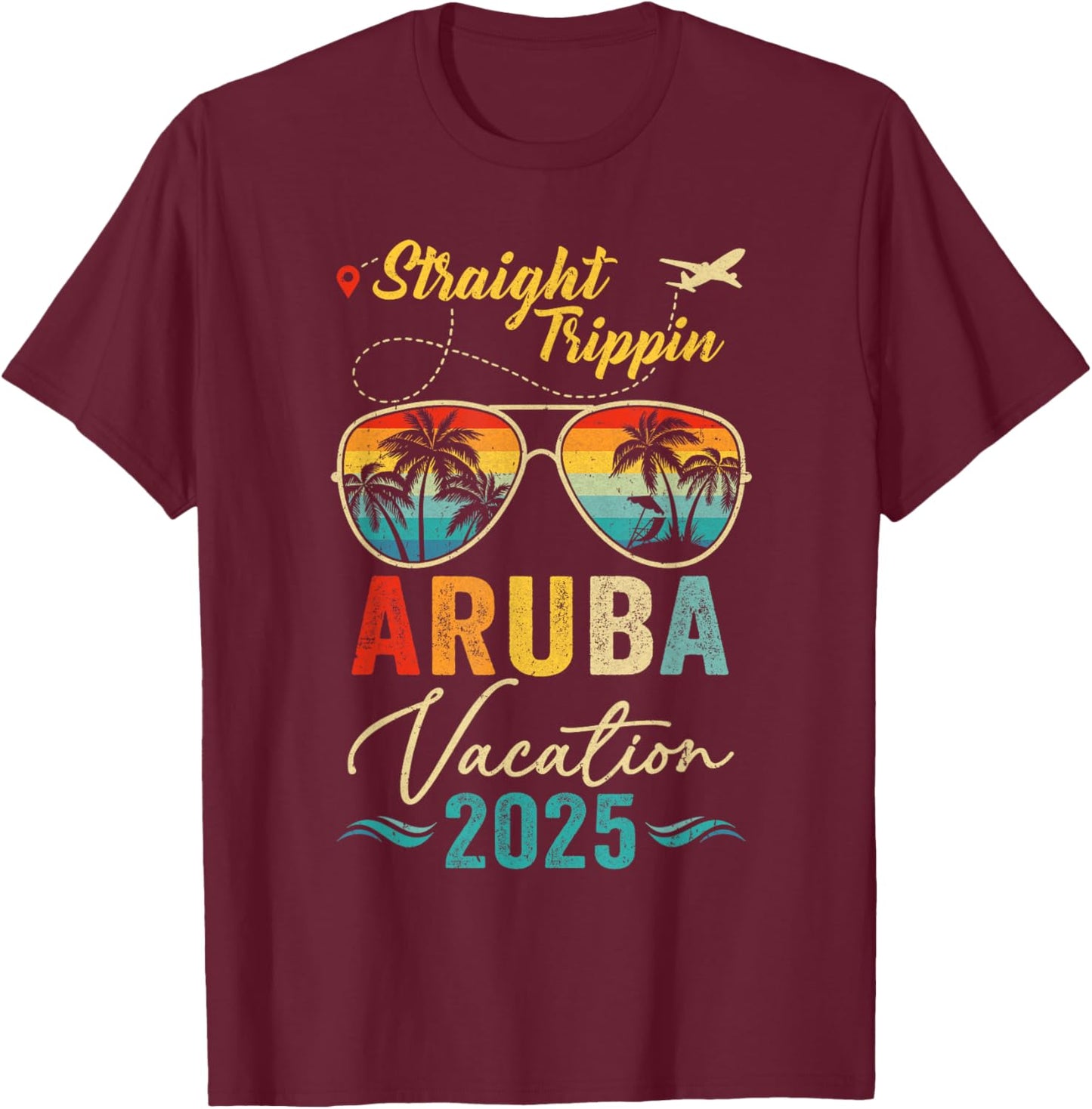 Straight Trippin Aruba 2025 Family Summer Vacation T-Shirt - T-Shirt | Maroon