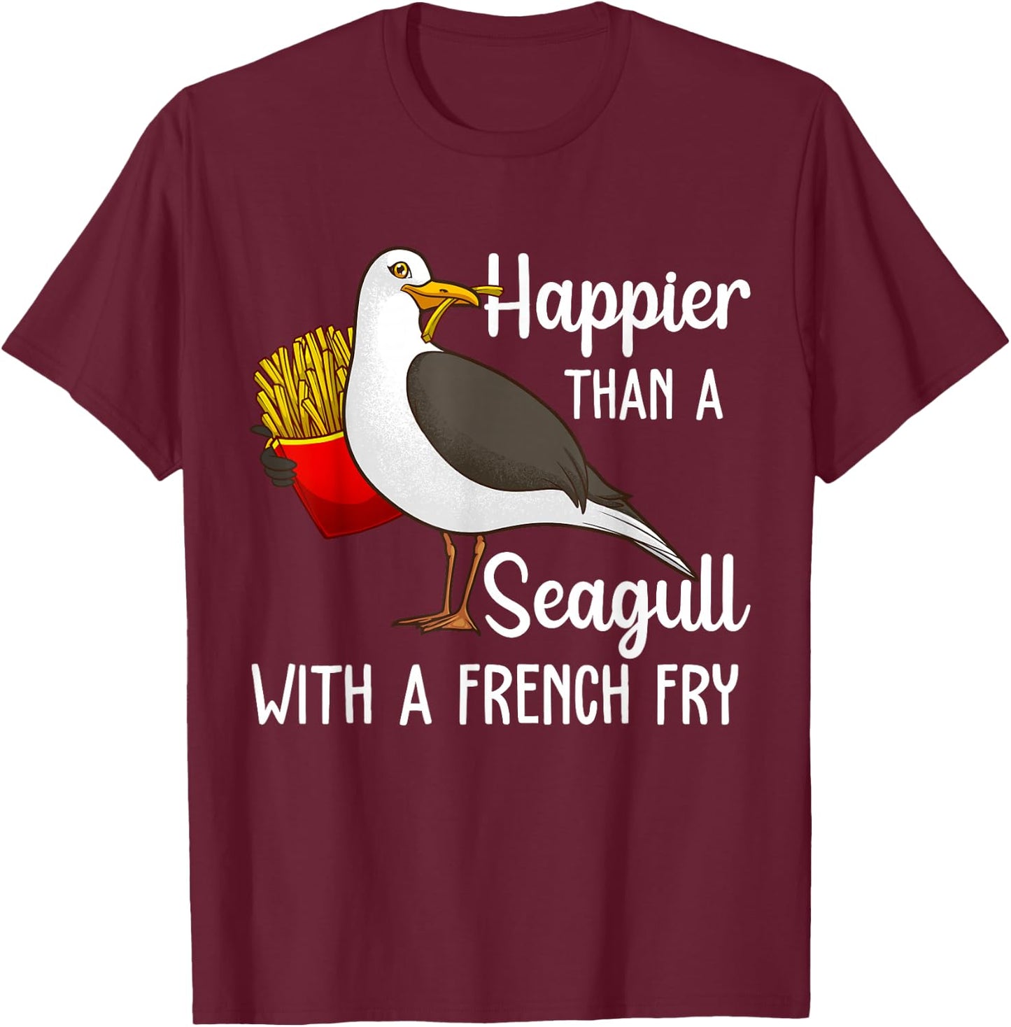 Funny Seagull French Fries Art Men Women French Fries Birder T-Shirt - T-Shirt | Maroon