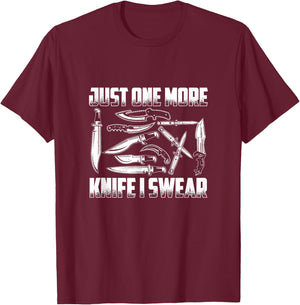 Just One More Knife - Knife Collector T-Shirt - T-Shirt | Maroon