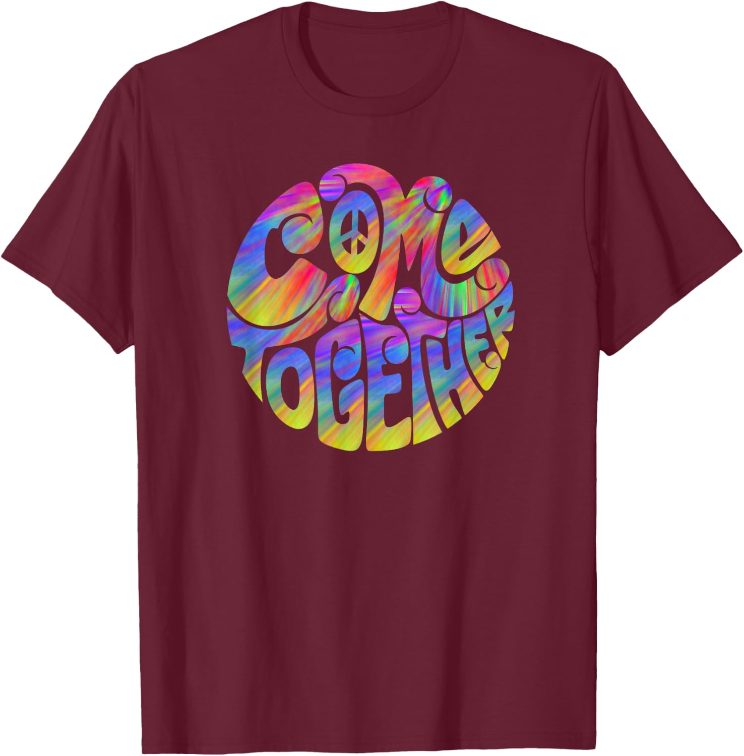 Colorful Come Together Peace Design T-Shirt - T-Shirt | Maroon