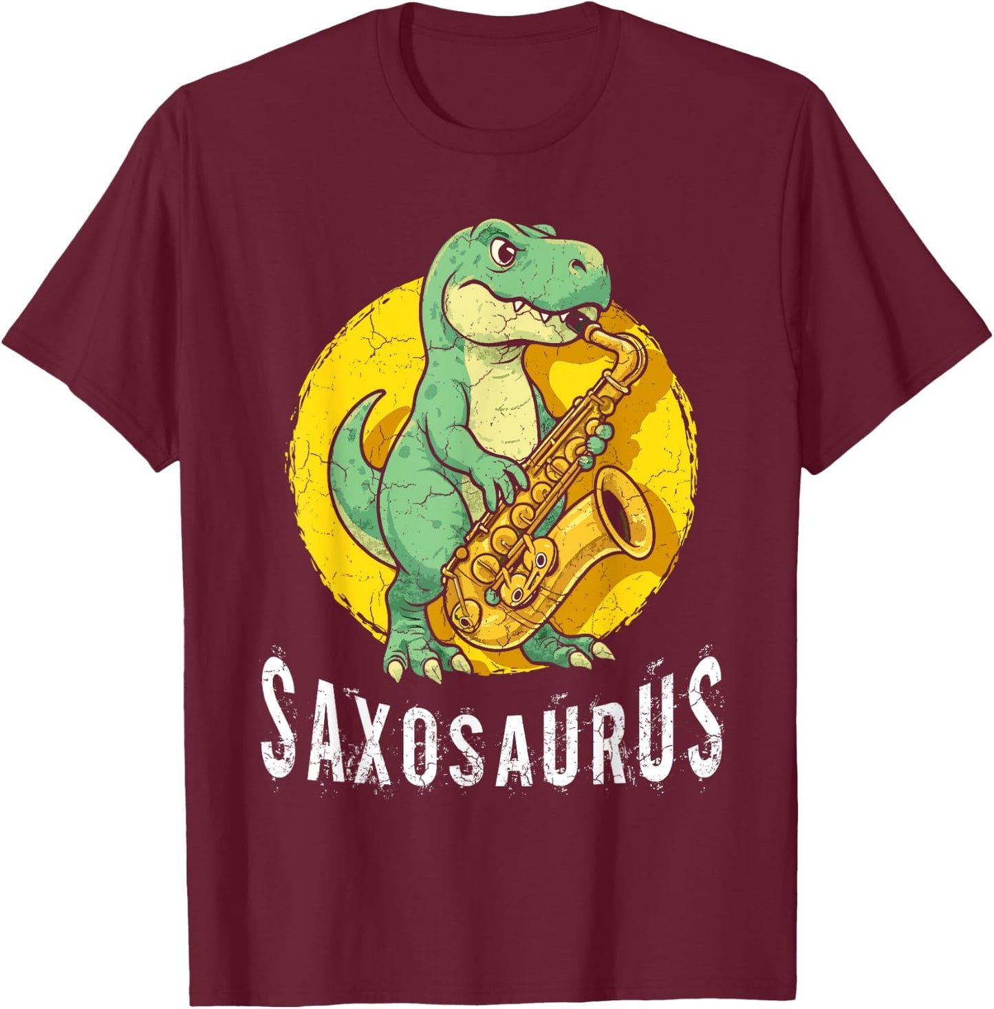 Saxosaurus Saxophone Player Saxophonist Jazz Music Lover T-Shirt - T-Shirt | Maroon