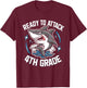 Ready To Attack 4th Grade Shark Funny Back To School Boys T-Shirt - T-Shirt | Maroon