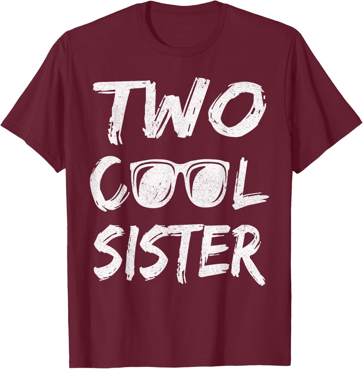 Sister Of The Birthday Boy Two Cool 2nd Bday Family Matching T-Shirt - T-Shirt | Maroon