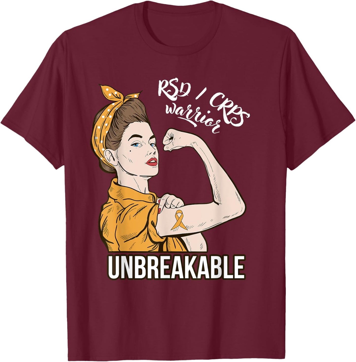 RSD CRPS Awareness CRPS Warrior Unbreakable Gift T-Shirt - T-Shirt | Maroon