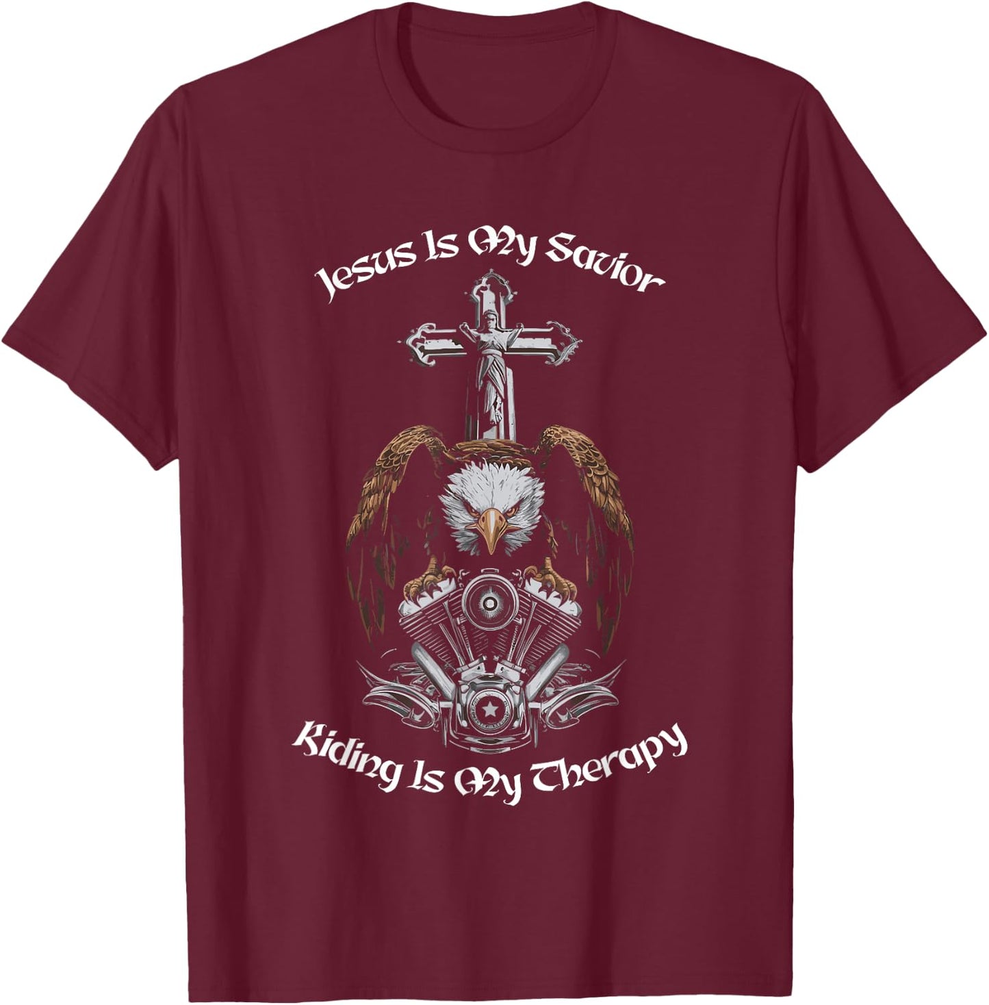 Jesus Is My Savior Riding Is My Therapy Christian Biker T-Shirt - T-Shirt | Maroon