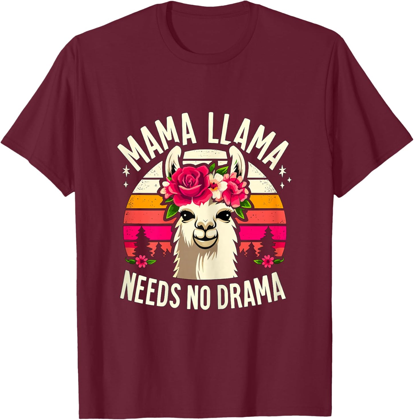 Mama Llama needs no Drama Alpaca Llama T-Shirt - T-Shirt | Maroon