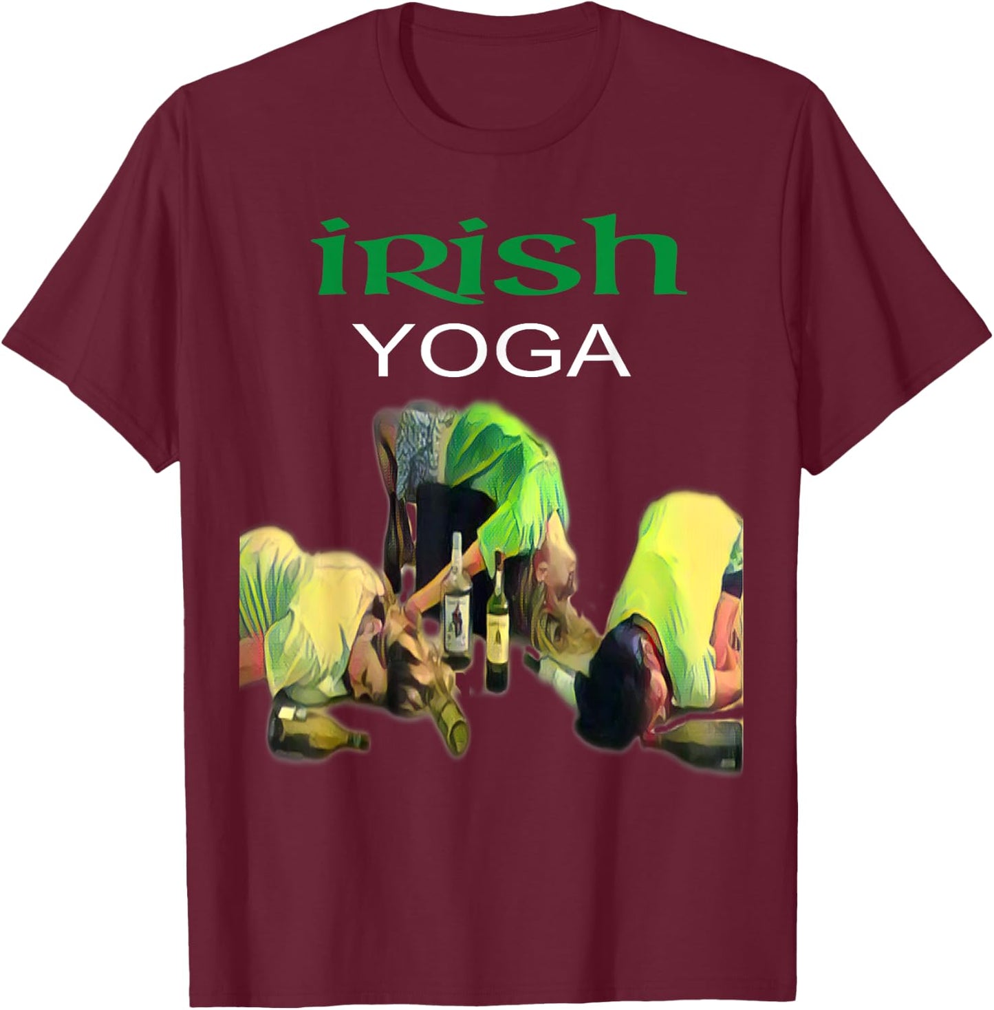 Irish Yoga Drinking T Shirt T-Shirt - T-Shirt | Maroon
