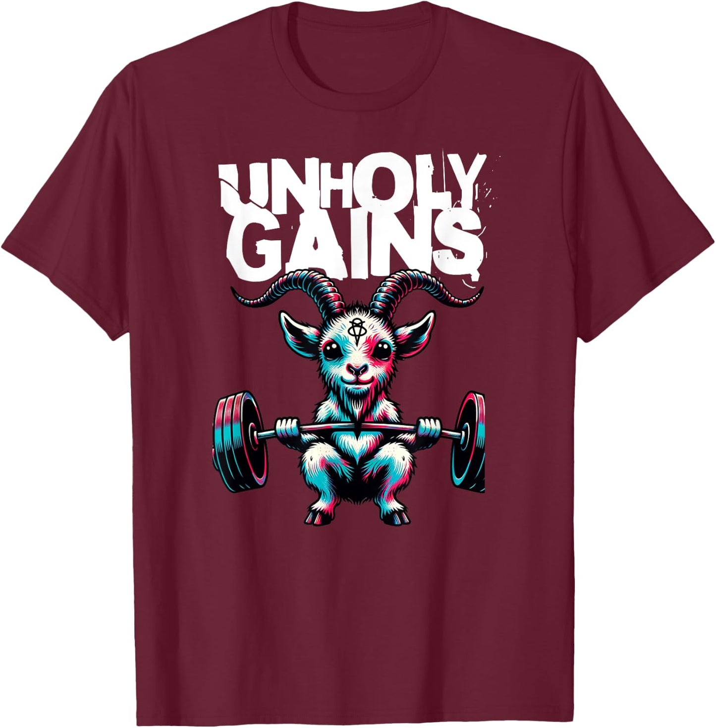 Unholy Gains Satanic Workout Devil Worship Goat Baphomet Gym T-Shirt - T-Shirt | Maroon