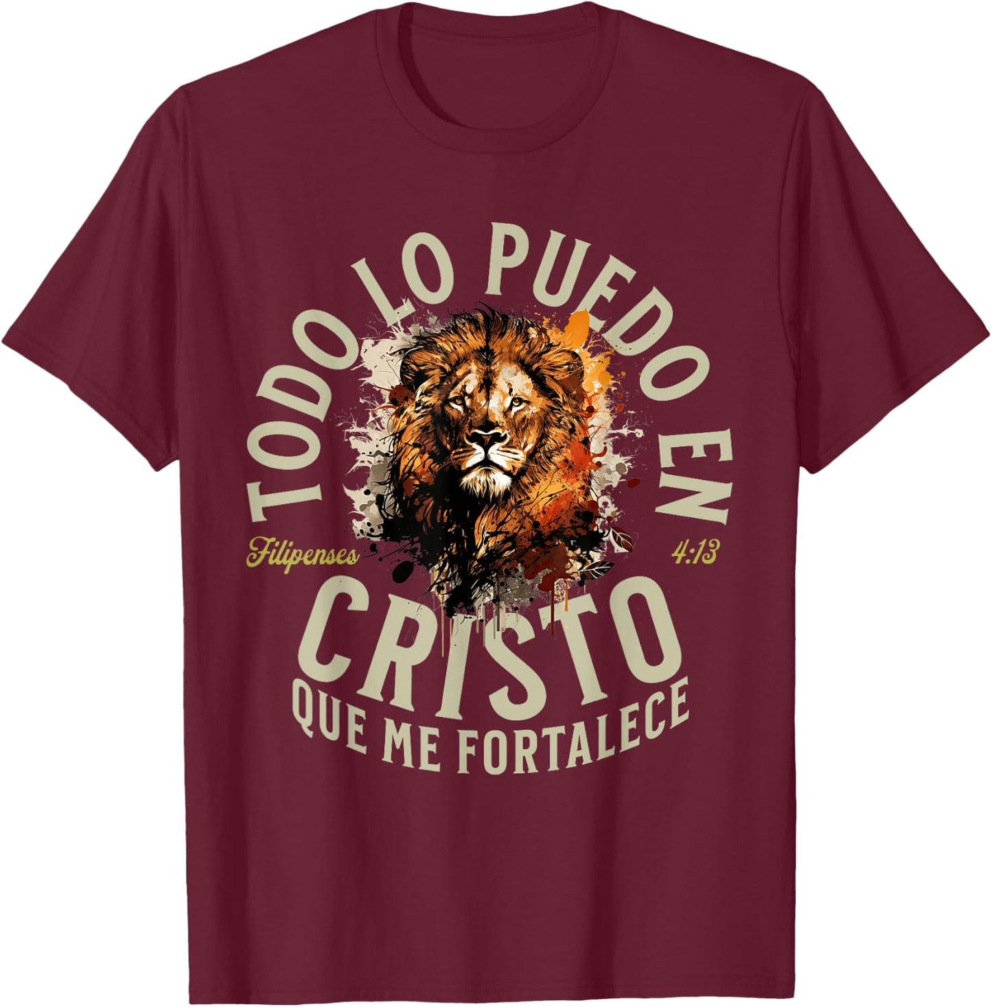 Christian Bible Verse in Spanish Todo Lo Puedo En Cristo T-Shirt - T-Shirt | Maroon
