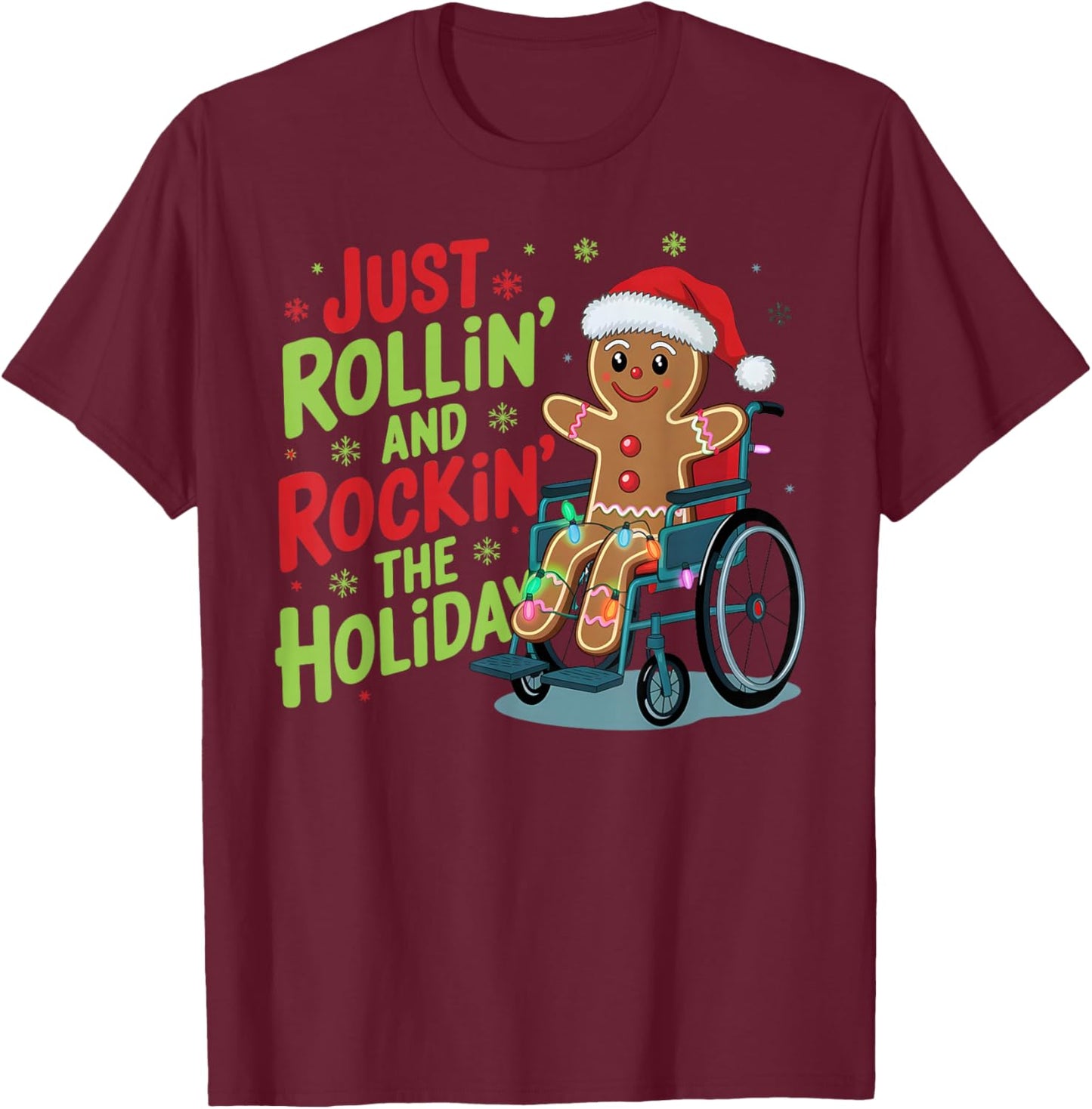 Handicap Joke Gingerbread Christmas For Holiday Season T-Shirt - T-Shirt | Maroon