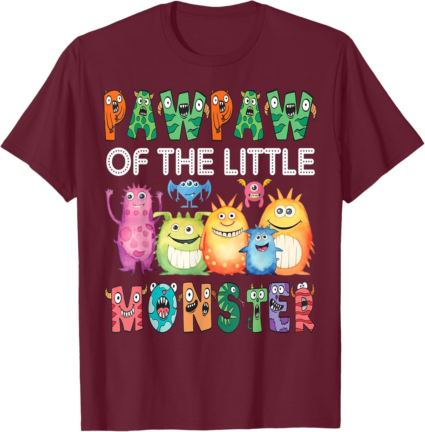 Pawpaw Of The Little Monster Kids 1St Birthday Party T-Shirt - T-Shirt | Maroon