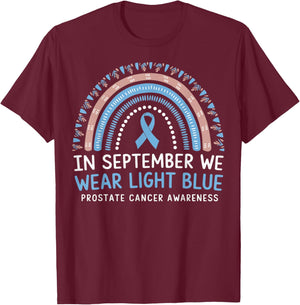 In September We Wear Light Blue Prostate Cancer Awareness T-Shirt - T-Shirt | Maroon
