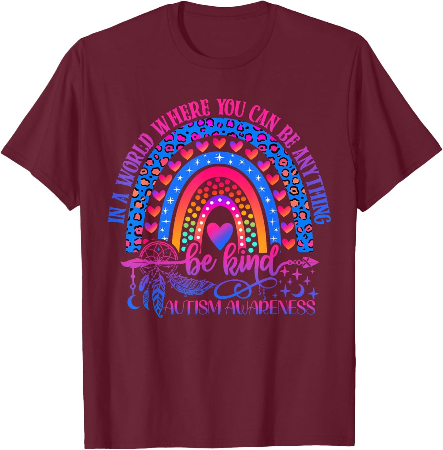Autism Awareness Be Kind Leopard Rainbow Choose Kindness T-Shirt - T-Shirt | Maroon
