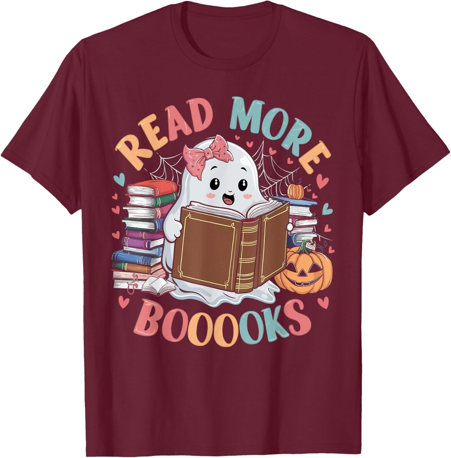 Cute Books Ghost Read More Booooks Funny Teacher Halloween Women Kids T-Shirt - T-Shirt | Maroon