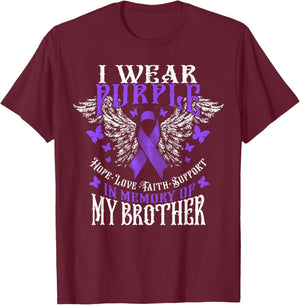 I Wear Purple In Memory Of My Brother Overdose Awareness T-Shirt - T-Shirt | Maroon