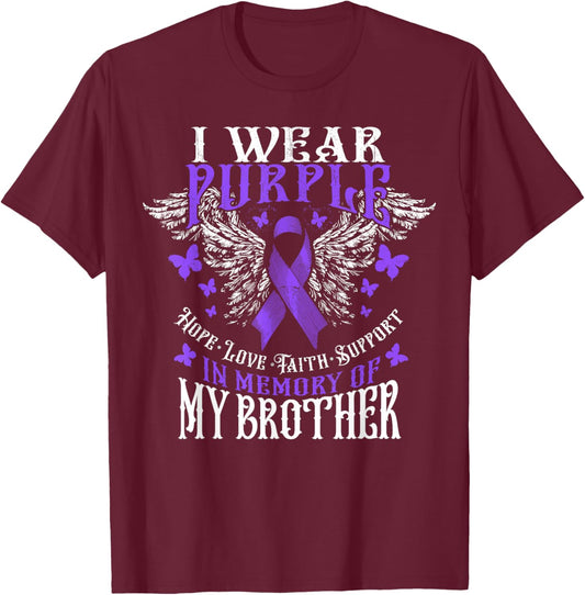 I Wear Purple In Memory Of My Brother Overdose Awareness T-Shirt - T-Shirt | Maroon