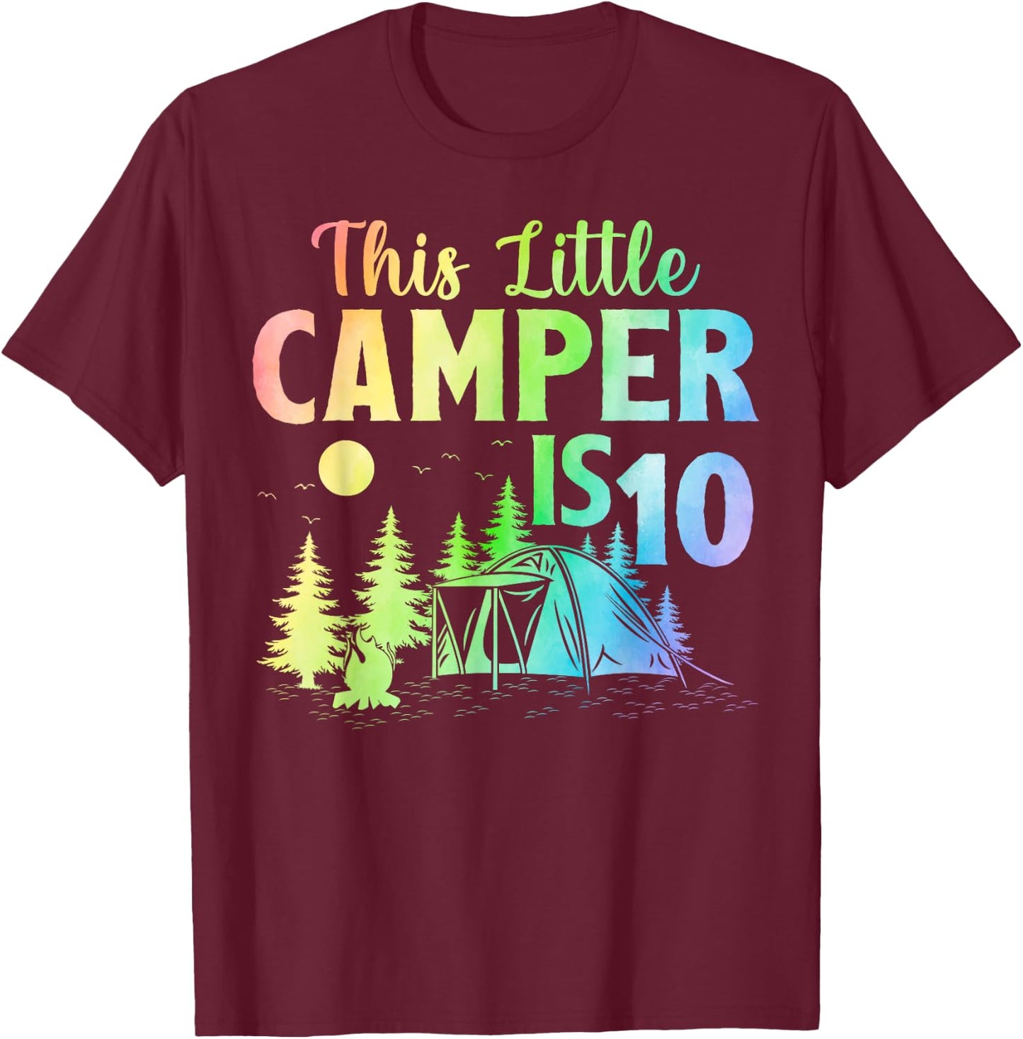 This Little Camper Is 10 Year Old Camping 10th Birthday T-Shirt - T-Shirt | Maroon