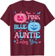 Pink or Blue Auntie Loves You Halloween Gender Reveal T-Shirt - T-Shirt | Maroon