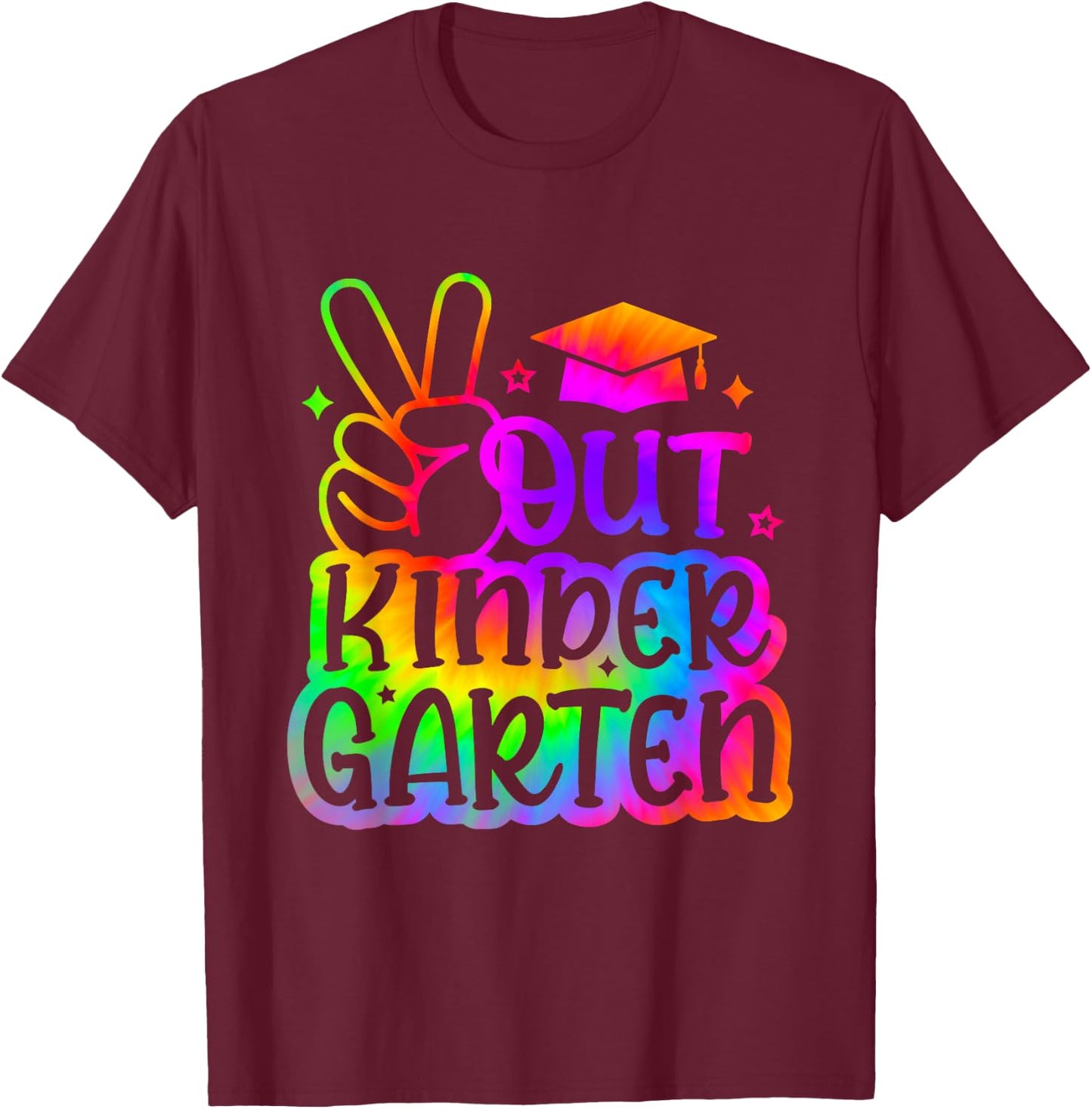 Last Day of School Peace Out Kindergarten Tie Dye T-Shirt - T-Shirt | Maroon