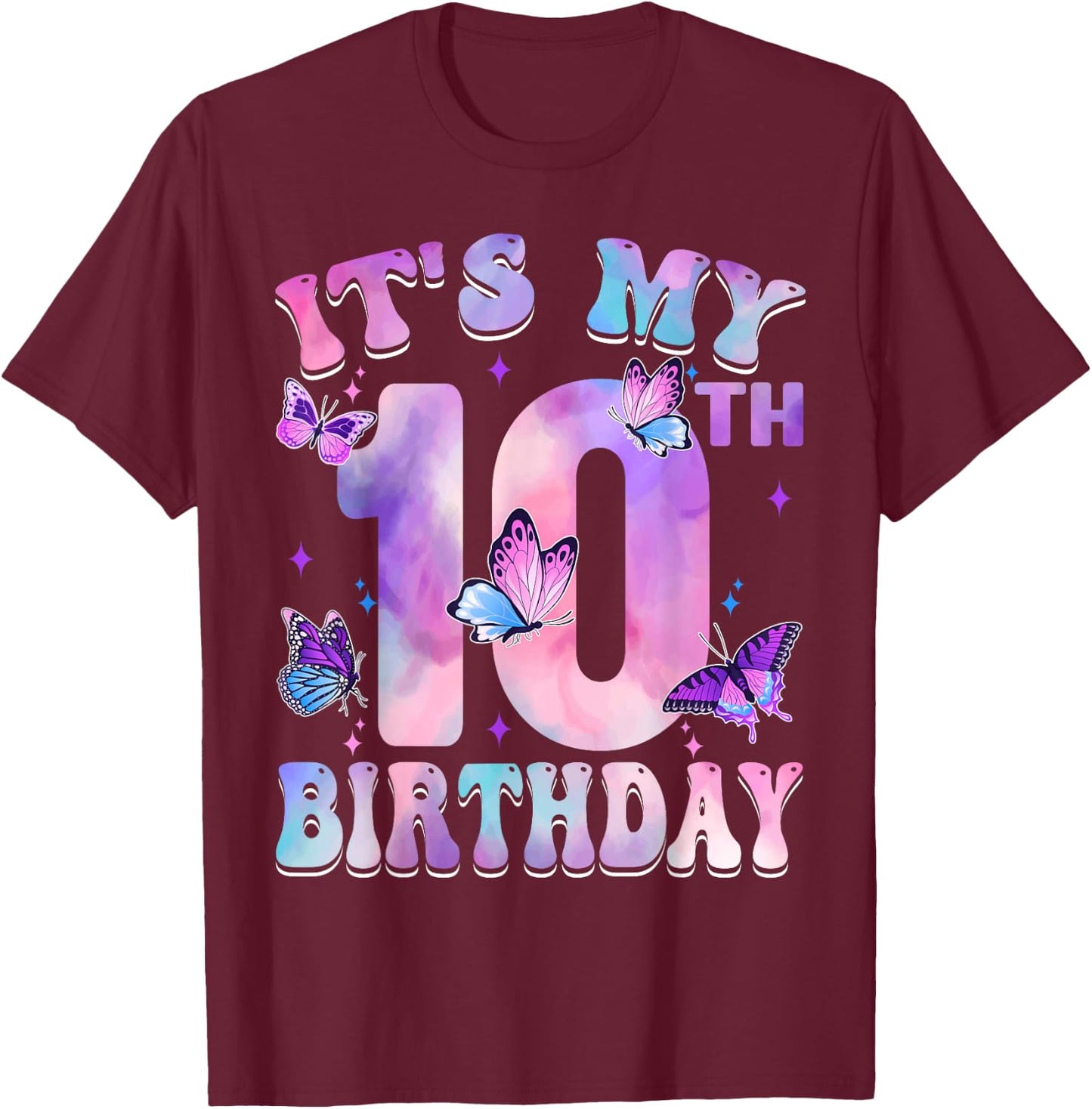 It's My 10th Birthday Butterfly Theme 10 Year Old Party Girl T-Shirt - T-Shirt | Maroon