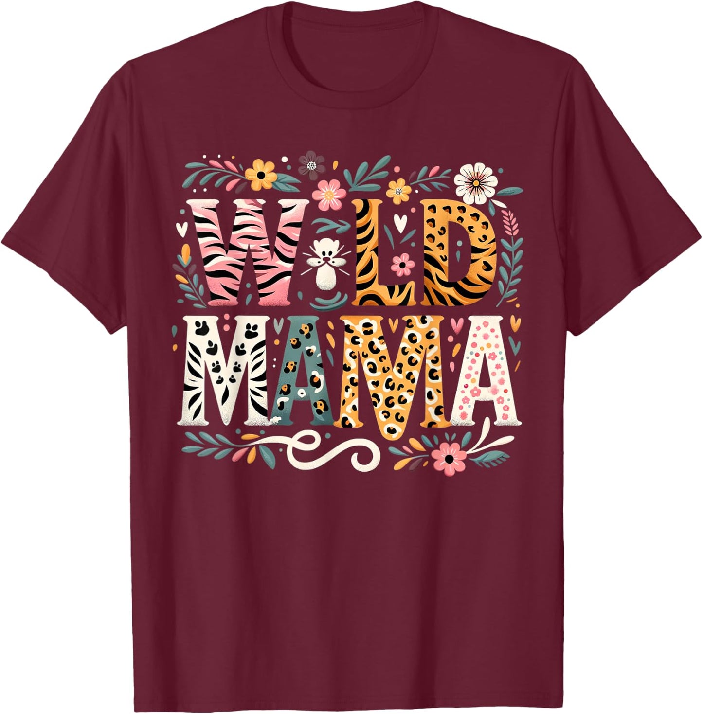 Floral Wild Mama Zoo Adventure Birthday mom Safari Jungle T-Shirt - T-Shirt | Maroon