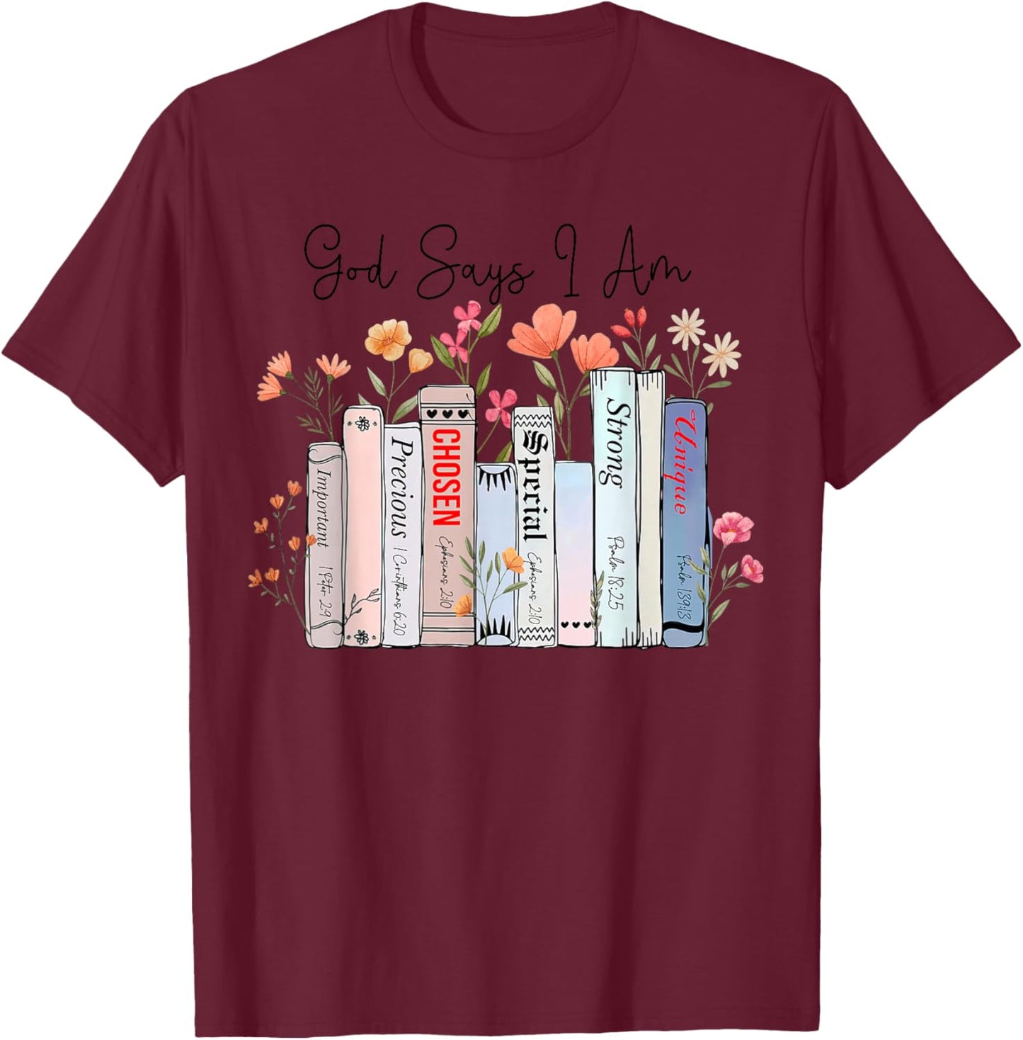 God Says I Am Funny Book Bible Verse Christian Girls Women T-Shirt - T-Shirt | Maroon
