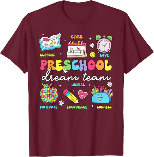 Preschool Dream Team Back To School Teachers Preschool T-Shirt - T-Shirt | Maroon
