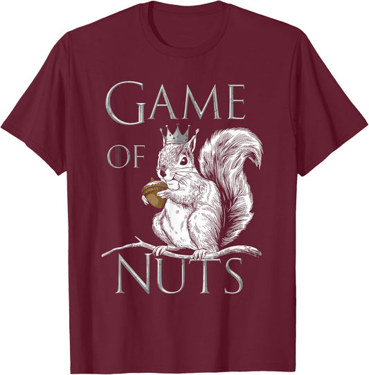 Squirrel Game Of Nuts, Funny Squirrel Lover T-Shirt - T-Shirt | Maroon
