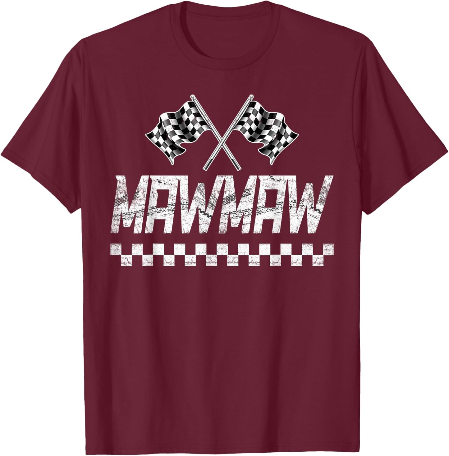 Mawmaw Pit Crew Family Racing Birthday Race Car T-Shirt - T-Shirt | Maroon