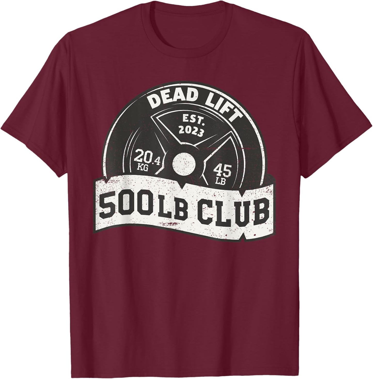 500 Lb Pound Club Dead Lift Bench Press Squat Train Women T-Shirt - T-Shirt | Maroon