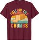 Follow the Crumbs Bread Baking T-Shirt - T-Shirt | Maroon