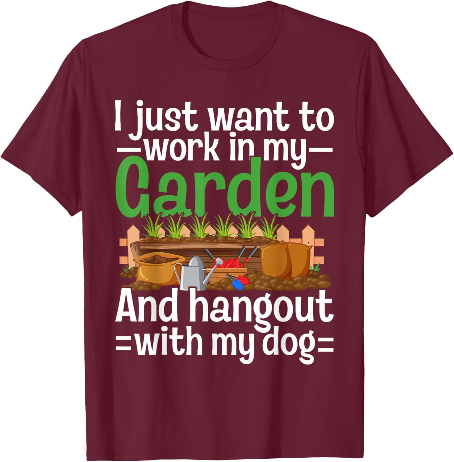 Gardening And Dogs Funny Gardening Plants T-Shirt - T-Shirt | Maroon