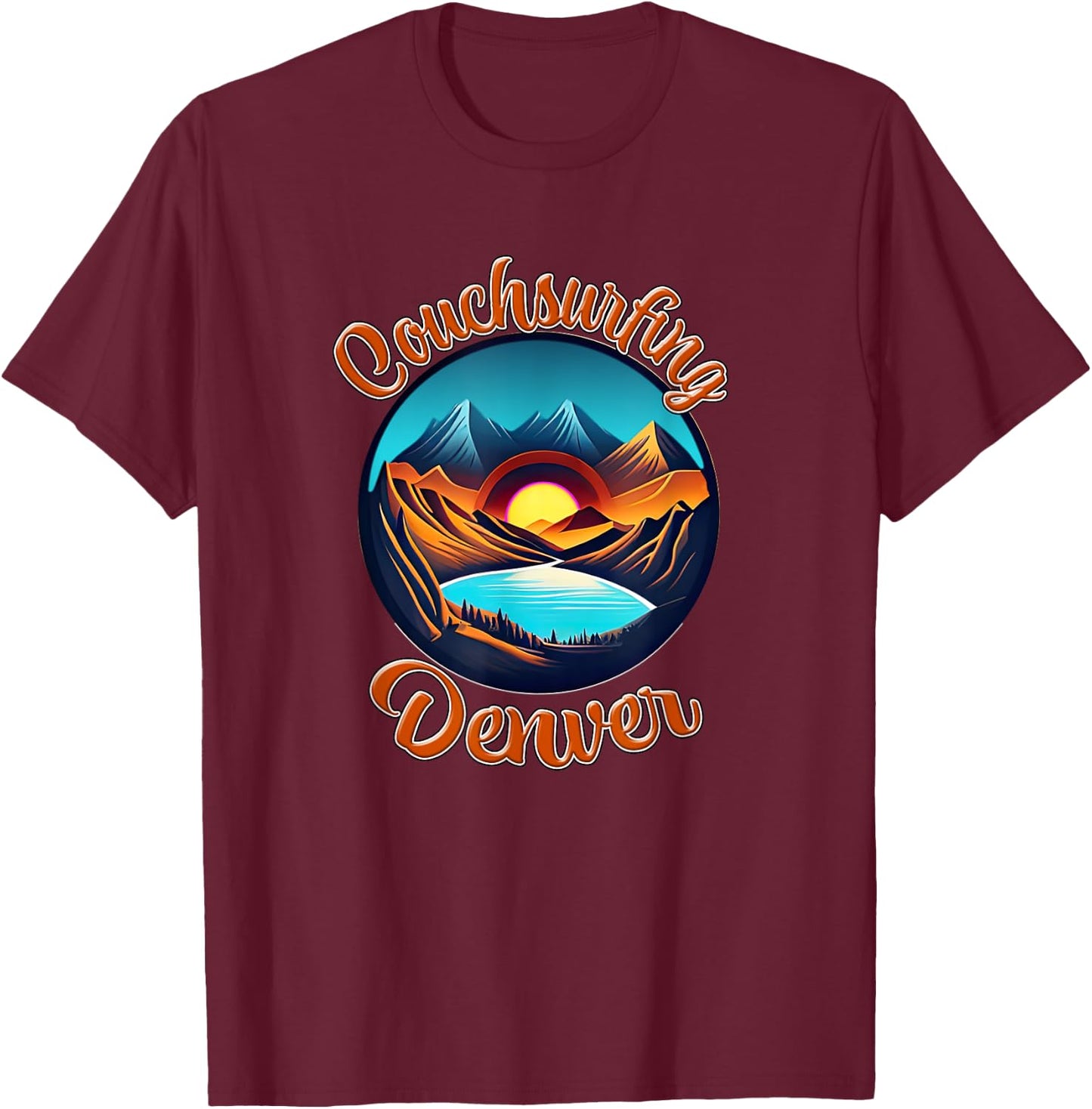 Couch Surfing Denver Colorado T-Shirt - T-Shirt | Maroon
