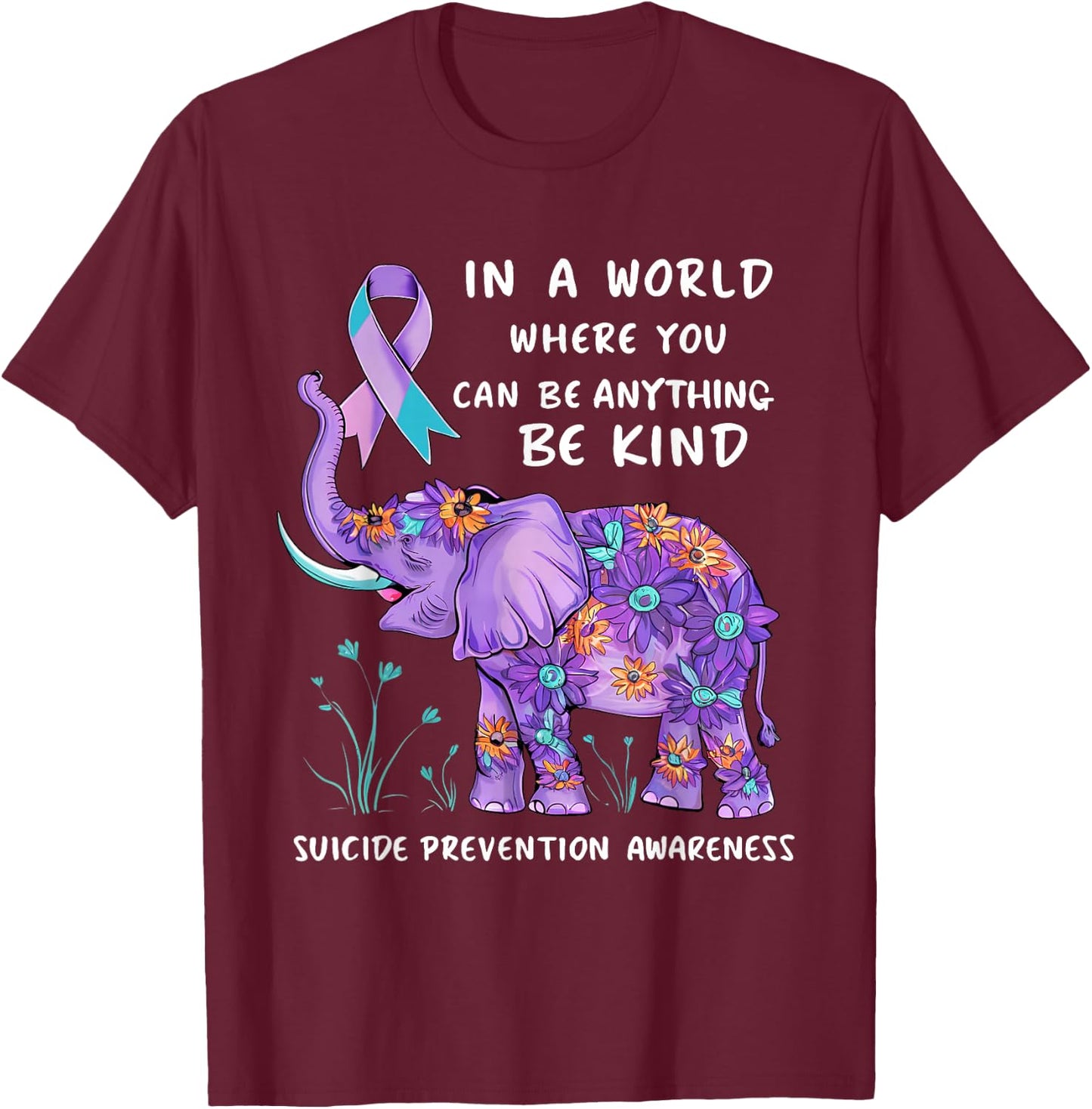 Suicide Prevention Awareness Elephant Teal & Purple Ribbon T-Shirt - T-Shirt | Maroon
