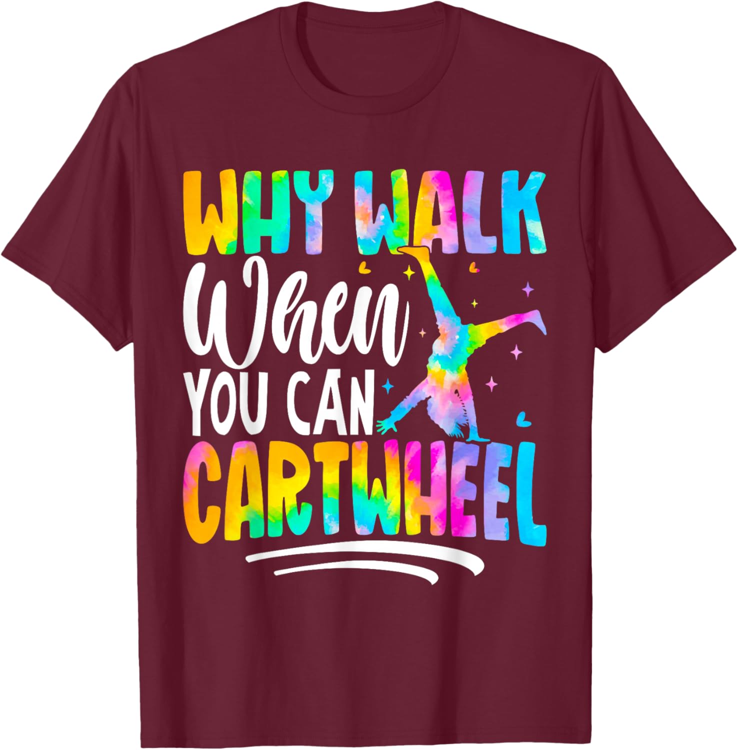 Cartwheel Gymnast Girl Tie Dye Gymnastic Girl Tumbling T-Shirt - T-Shirt | Maroon