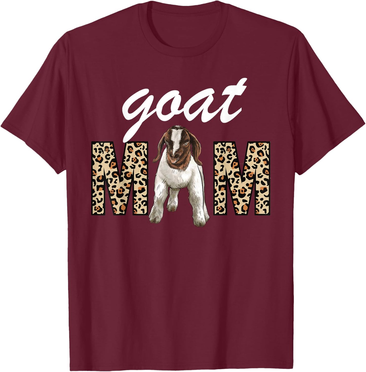 Show Boer Goat mom leopard, Boer Goat mom T-Shirt - T-Shirt | Maroon